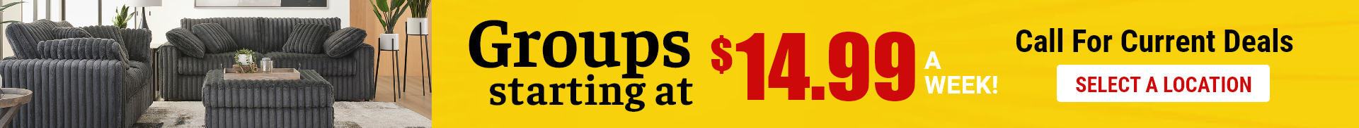 Living Room Groups Starting at $14.99 a Week