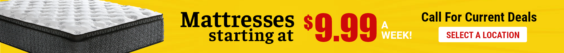 Mattresses Starting at $9.99 a Week